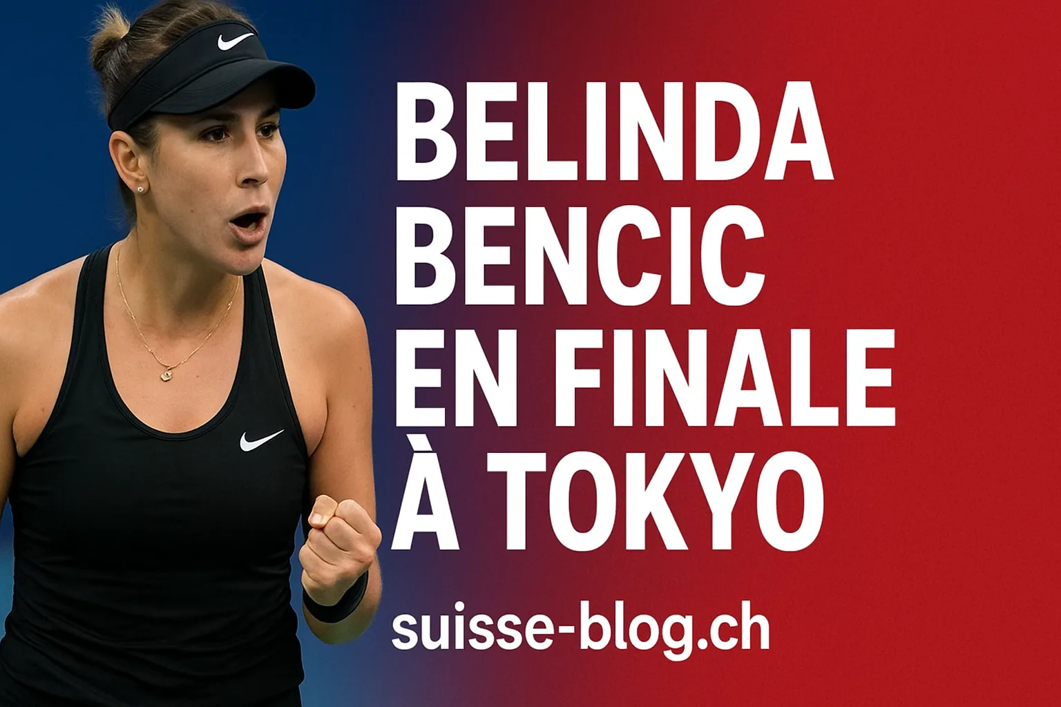 🎾 Belinda Bencic en finale contre Noskova à Tokyo : la Suissesse vise un nouveau titre WTA