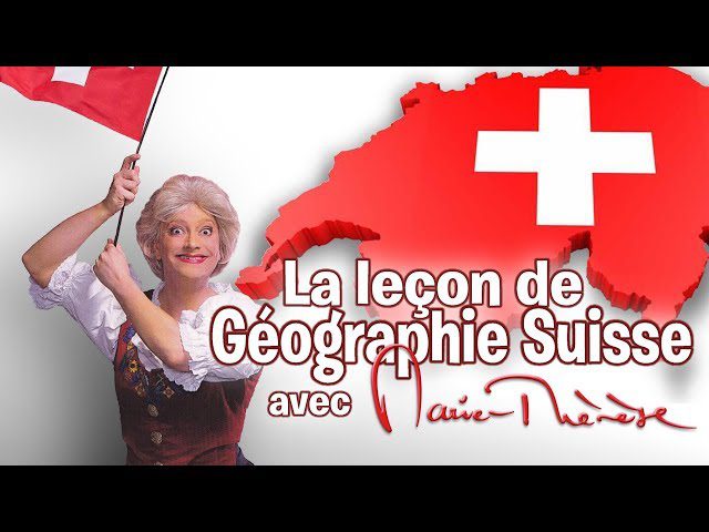 Vidéo humour: Leçon de géographie par Marie-Thérèse Porchet