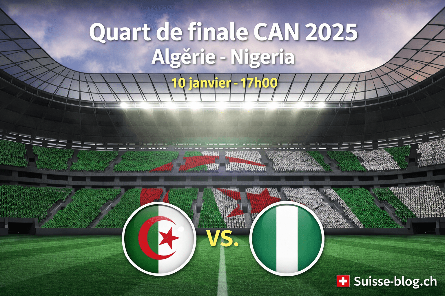 quart de finale CAN 2025 Algérie Nigéria