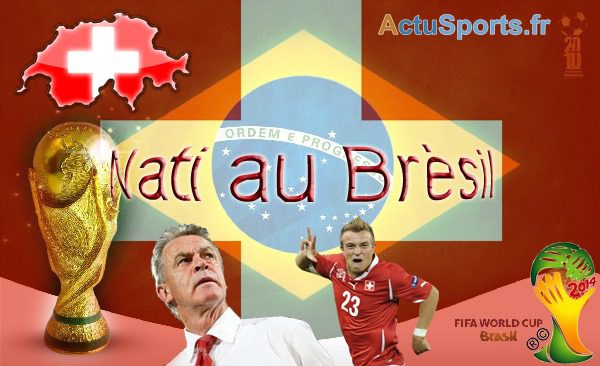 Coupe du monde 2014 – Résultat tirage au sort pour la Suisse